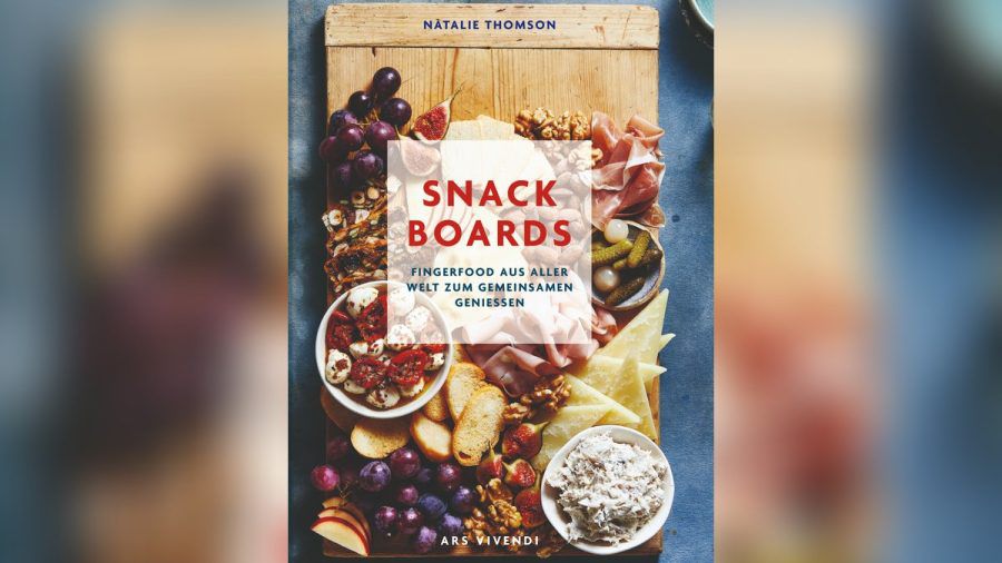 In "Snack Boards" teilt Natalie Thomson Rezepte aus allen Ecken der Welt. (ncz/spot)